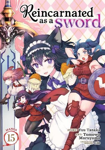 Cover image for Reincarnated as a Sword (Manga) Vol. 15