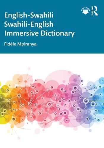 Cover image for English-Swahili Swahili-English Immersive Dictionary