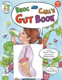 Cover image for Broc and Cara's Gut Book