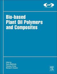 Cover image for Bio-Based Plant Oil Polymers and Composites