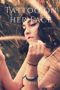 Cover image for Tattoo on her Face