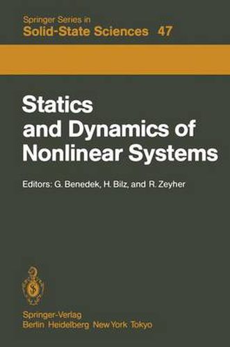 Cover image for Statics and Dynamics of Nonlinear Systems: Proceedings of a Workshop at the Ettore Majorana Centre, Erice, Italy, 1-11 July, 1983