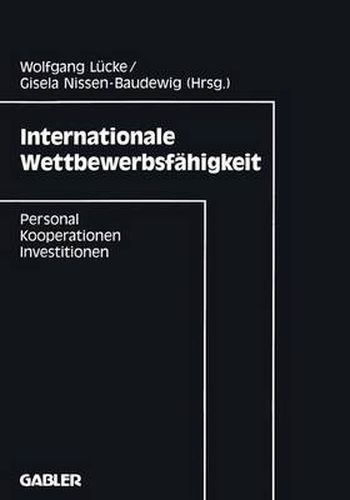 Cover image for Internationale Wettbewerbsfahigkeit: Personal, Kooperationen, Investitionen