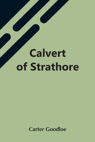 Cover image for Calvert Of Strathore