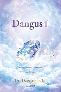 Cover image for Dangus I: Heaven I (Lithuanian)