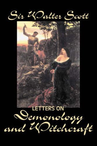 Cover image for Letters on Demonology and Witchcraft