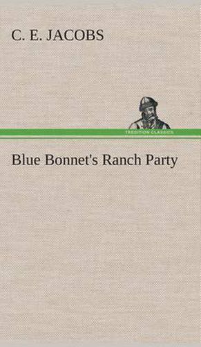 Cover image for Blue Bonnet's Ranch Party