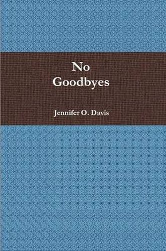 Cover image for No Goodbyes