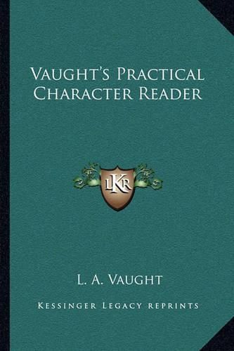 Cover image for Vaught's Practical Character Reader