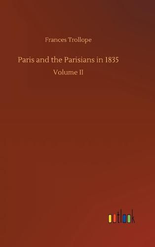 Paris and the Parisians in 1835