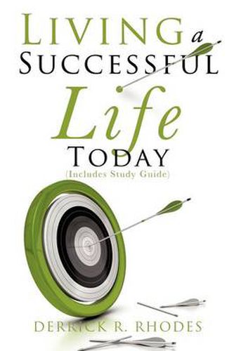 Cover image for Living A Successful Life Today