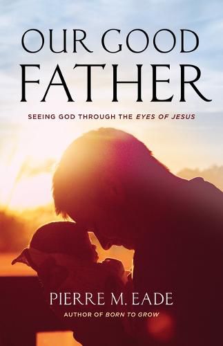 Cover image for Our Good Father