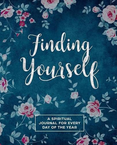 Cover image for Finding Yourself: A Spiritual Journey for Every Day of the Year