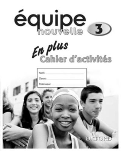 Cover image for Equipe nouvelle: Part 3: En Plus Workbook