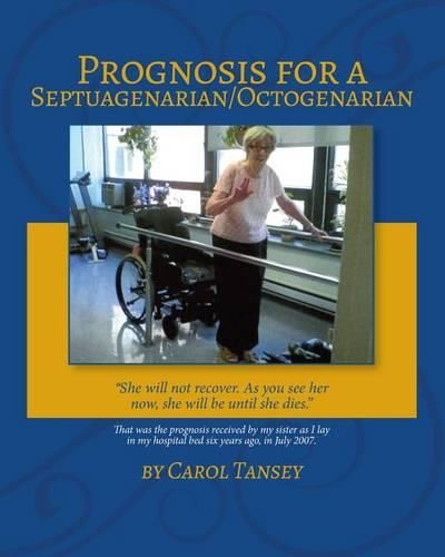 Cover image for Prognosis for a Septuagenarian/Octogenarian