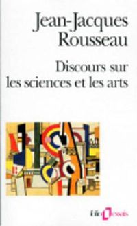 Cover image for Discours Sur Les Sciences ET Les Arts