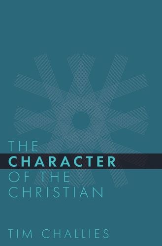 Cover image for The Character of the Christian