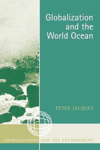 Cover image for Globalization and the World Ocean