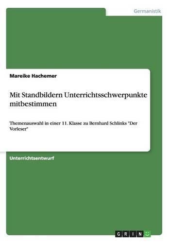 Cover image for Mit Standbildern Unterrichtsschwerpunkte Mitbestimmen