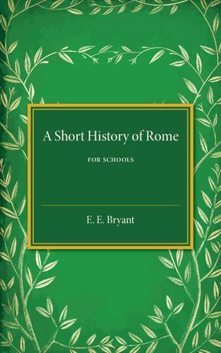 Cover image for A Short History of Rome: For Schools