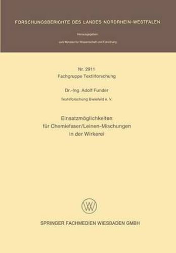 Cover image for Einsatzmoeglichkeiten Fur Chemiefaser/Leinen-Mischungen in Der Wirkerei