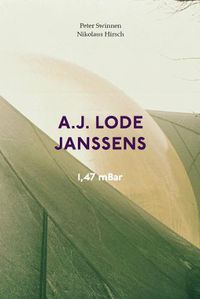 Cover image for A.J. Lode Janssens: 1,47 Mbar