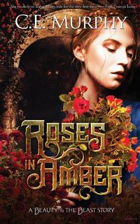 Cover image for Roses in Amber