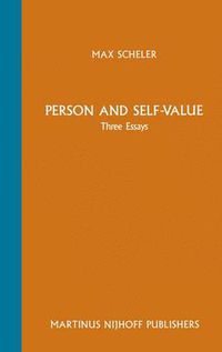 Cover image for Person and Self-Value: Three Essays