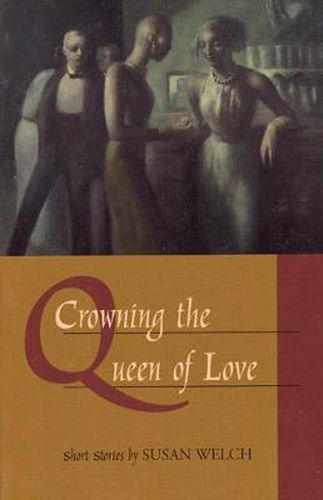 Cover image for Crowning the Queen of Love