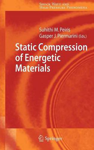 Cover image for Static Compression of Energetic Materials
