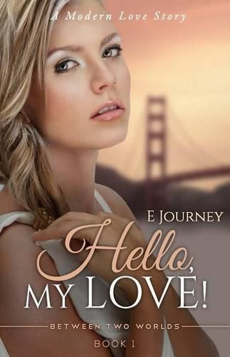 Cover image for Hello, My Love!