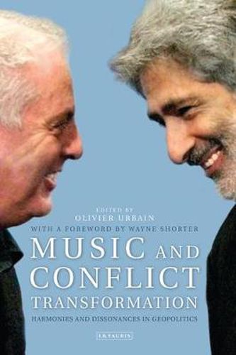 Cover image for Music and Conflict Transformation: Harmonies and Dissonances in Geopolitics