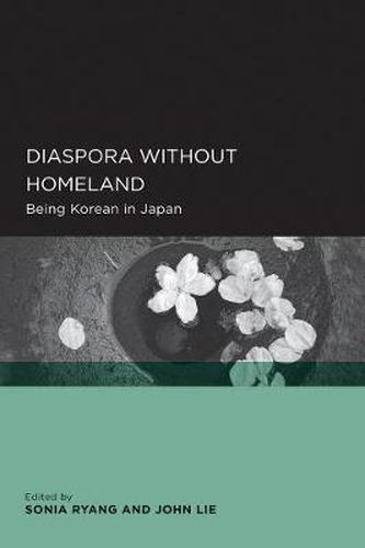 Cover image for Diaspora without Homeland: Being Korean in Japan