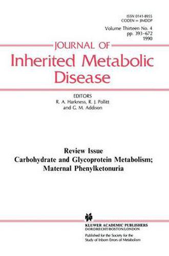 Cover image for Carbohydrate and Glycoprotein Metabolism; Maternal Phenylketonuria