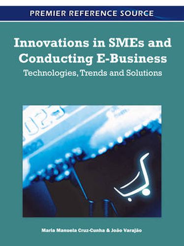 Cover image for Innovations in SMEs and Conducting E-Business: Technologies, Trends and Solutions