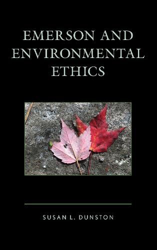 Cover image for Emerson and Environmental Ethics