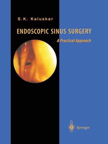 Cover image for Endoscopic Sinus Surgery: A Practical Approach