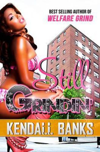 Cover image for Still Grindin' ( Sequel to Welfare Grind)