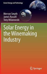 Cover image for Solar Energy in the Winemaking Industry