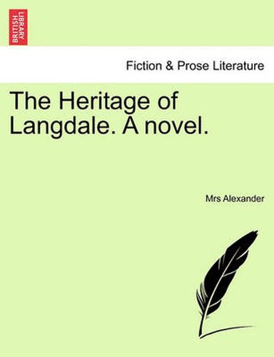 Cover image for The Heritage of Langdale. a Novel.