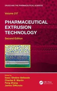 Cover image for Pharmaceutical Extrusion Technology