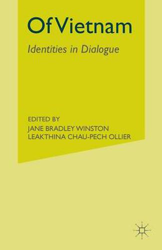 Cover image for Of Vietnam: Identities in Dialogue