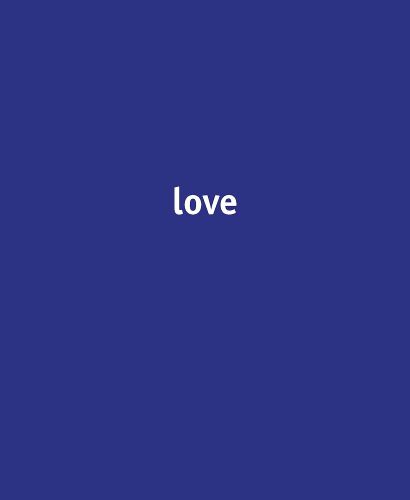 Cover image for Love: Louisa Rabbia