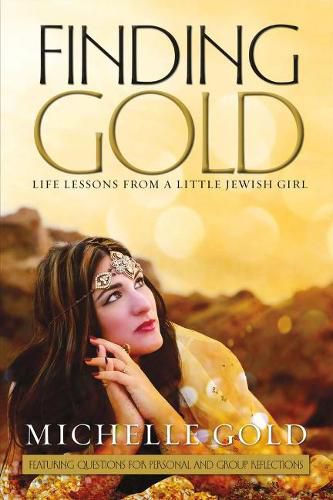 Cover image for Finding Gold: Life Lessons from a Little Jewish Girl