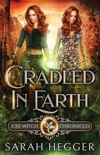 Cover image for Cradled In Earth