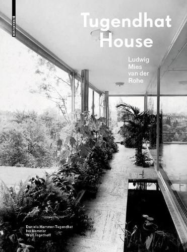 Cover image for Tugendhat House. Ludwig Mies van der Rohe: New edition