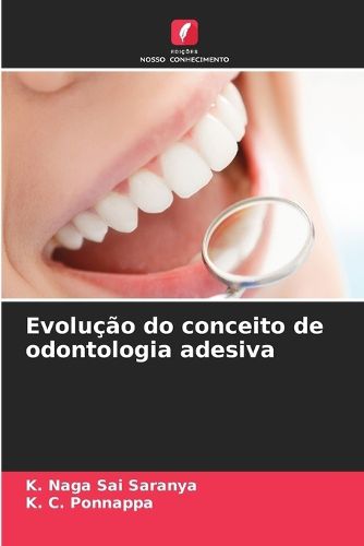 Cover image for Evolucao do conceito de odontologia adesiva