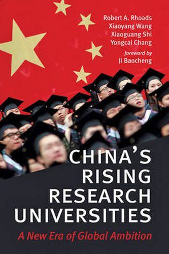 Cover image for China's Rising Research Universities: A New Era of Global Ambition