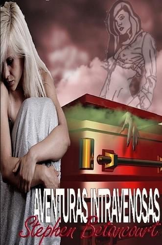 Cover image for Aventuras Intravenosas