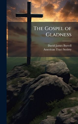 Cover image for The Gospel of Gladness